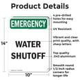 thumbnail image 2 of (2 Pack) Water Shutoff OSHA Emergency Sign 10 Inch X 14 Inch Indoor / Outdoor Rust-Free Aluminum Metal Signs for Workplace, Workshop, and Construction Site, Made in the USA, 2 of 8