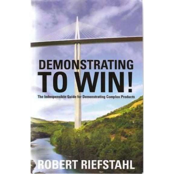 Demonstrating to Win!