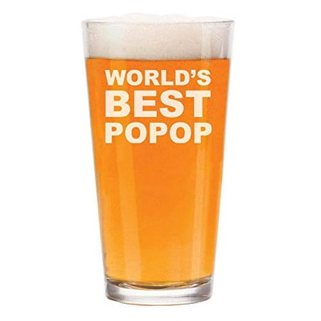 16 oz Beer Pint Glass World's Best Popop (Best Beer Glasses In The World)