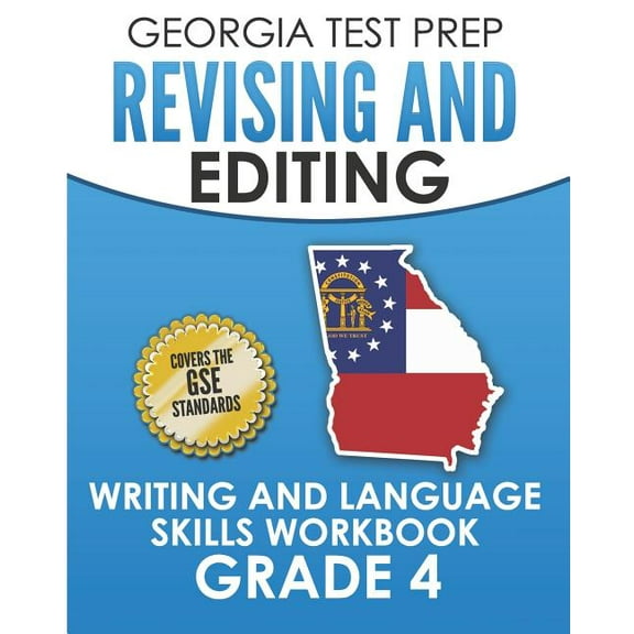 GEORGIA TEST PREP Revising and Editing Writing and Language Skills Workbook Grade 4: Preparation for (Paperback) by G Hawas