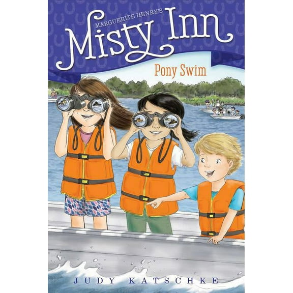 Marguerite Henry's Misty Inn Pony Swim, Book 6, (Hardcover)