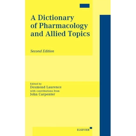 A Dictionary of Pharmacology and Allied Topics (Hardcover)