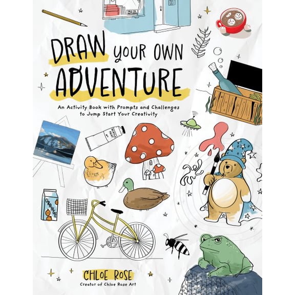 Pre-Owned Draw Your Own Adventure : An Activity Book with Prompts and Challenges to Jump Start Your Creativity (Paperback)