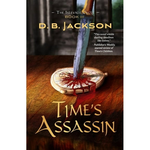 Time's Assassin, (Paperback)