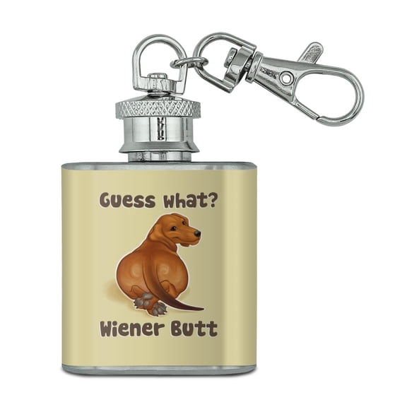 Guess What Wiener Dog Butt Dachshund Funny Stainless Steel 1oz Mini Flask Key Chain
