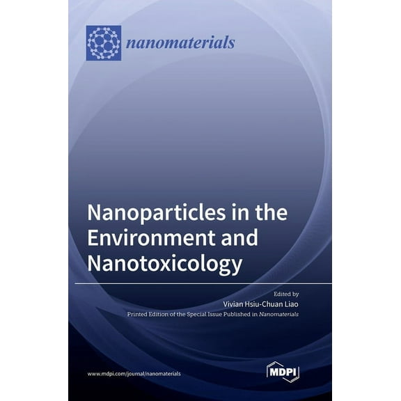 Nanoparticles in the Environment and Nanotoxicology, (Hardcover)