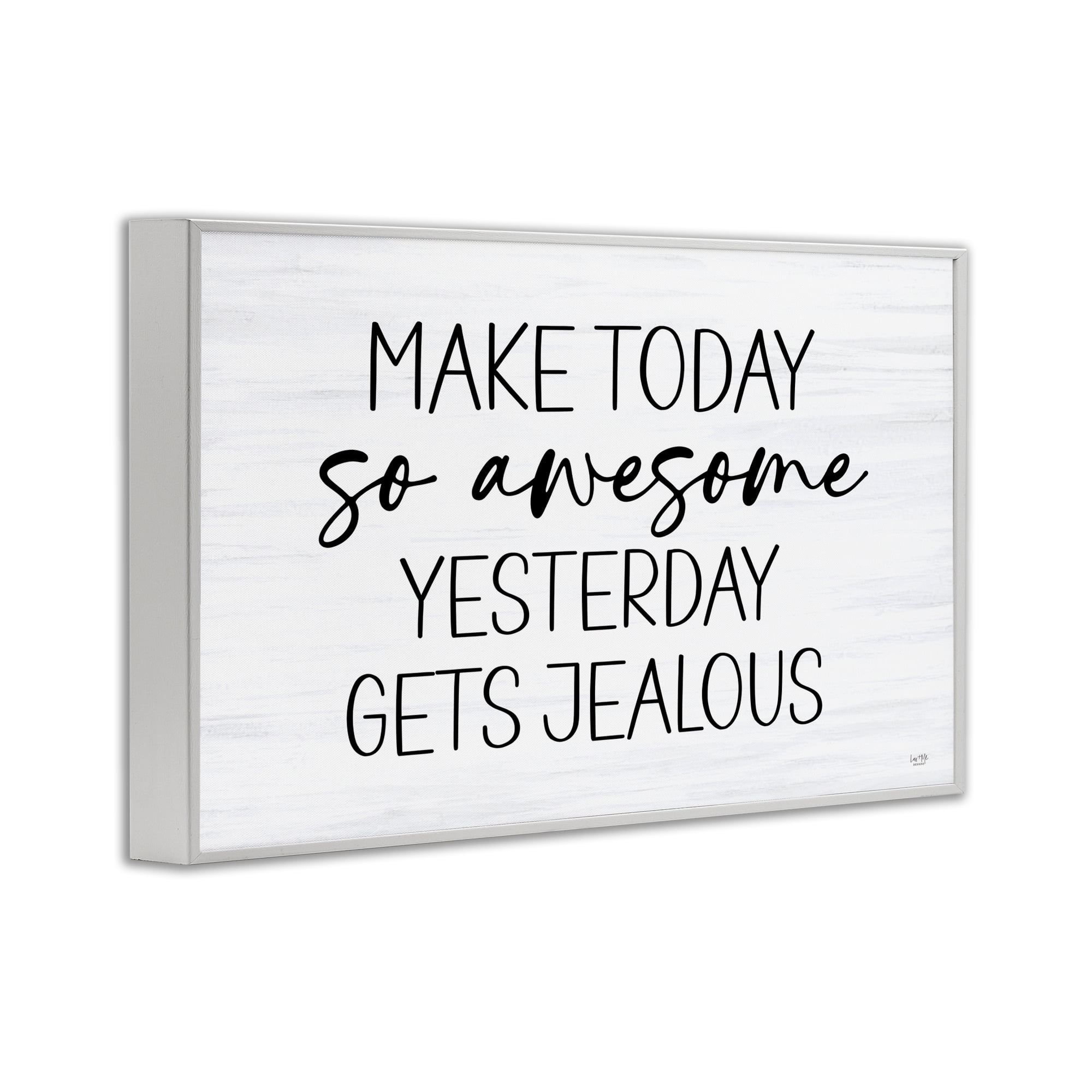 Stupell Industries Today So Awesome Yesterday Jealous White Framed Giclee Art, design by Lux + Me Designs