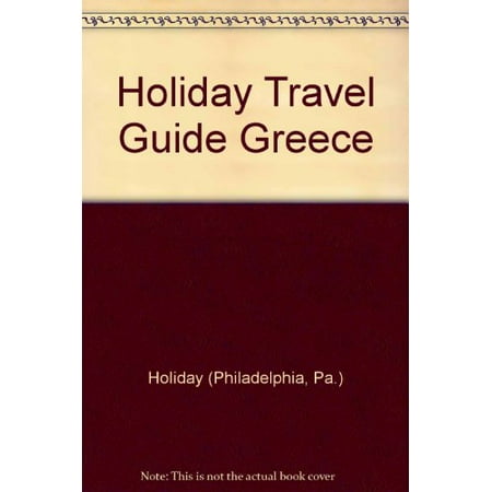 Pre-Owned Holiday Travel Guide Greece 9780394708935 0394708938 Paperback 9 edition