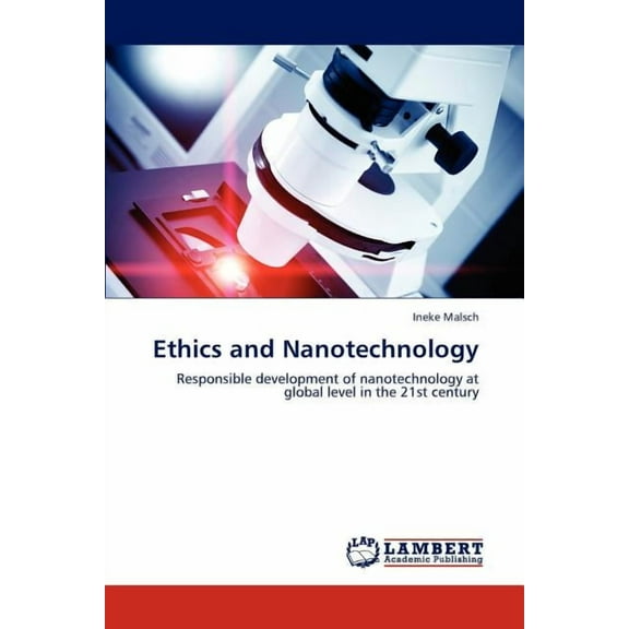 Ethics and Nanotechnology (Paperback)