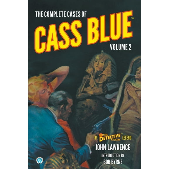 Dime Detective Library: The Complete Cases of Cass Blue, Volume 2 (Paperback)