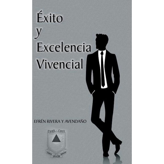 Exito y Excelencia Vivencial (Hardcover)