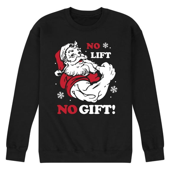 Instant Message - Santa No Lift No Gift Christmas - Men's Crew Neck Fleece Pullover