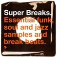 thumbnail image 4 of Super Breaks - Super Breaks: Essential Funk Soul and Jazz Samples and Break-Beats, Vol. 1 - Music & Performance - Vinyl, 4 of 4