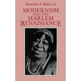 thumbnail image 1 of Modernism and the Harlem Renaissance By Baker, Houston A., 1 of 3