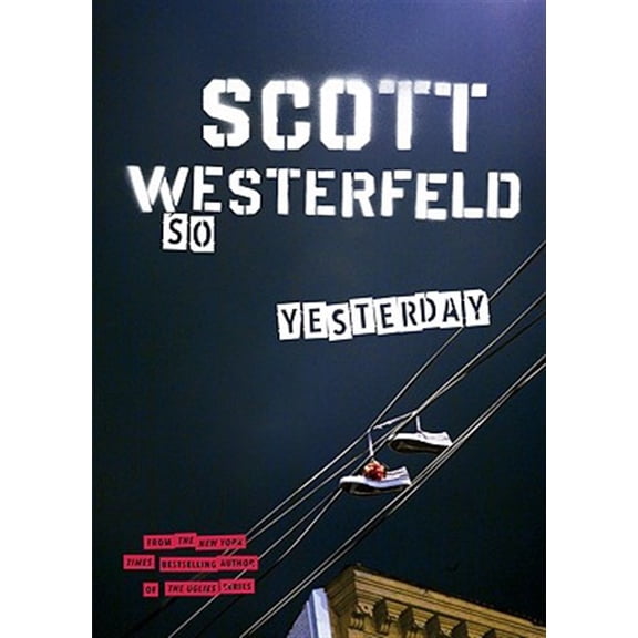 Pre-Owned So Yesterday (Paperback) 1595140328 9781595140326