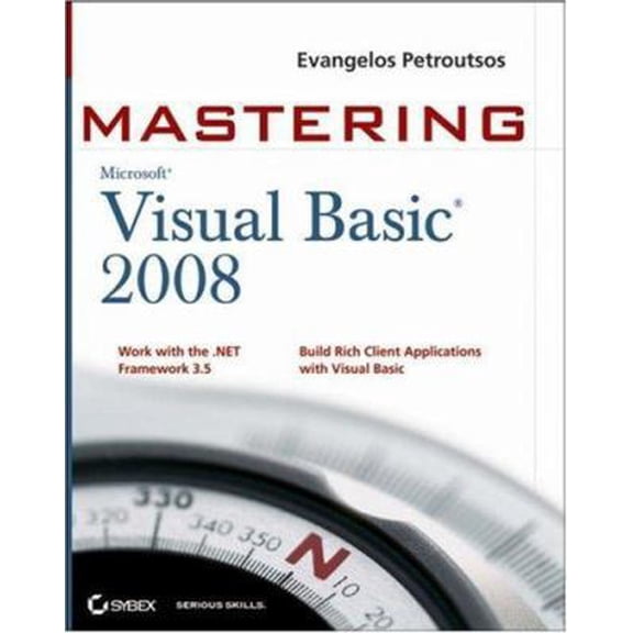 Pre-Owned Mastering Microsoft Visual Basic 2008 (Paperback) 0470187425 9780470187425