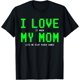 thumbnail image 1 of I Love My Mom - Camiseta de videojuegos para juegos para adolescentes, 1 of 2