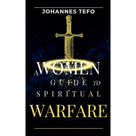 Family Spiritual Warfare Books A Women's Guide To Spiritual Warfare, (Paperback)