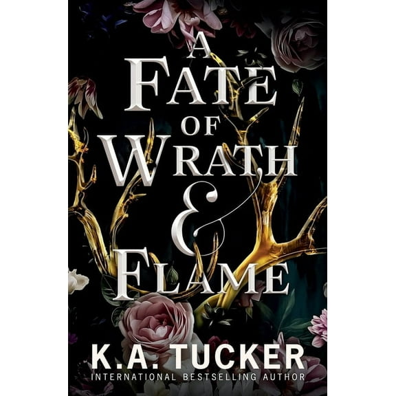 Fate and Flame A Fate of Wrath and Flame, Book 1, (Paperback)