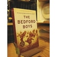 thumbnail image 2 of The Bedford Boys: One American Town's Ultimate D-Day Sacrifice, (Paperback), 2 of 2