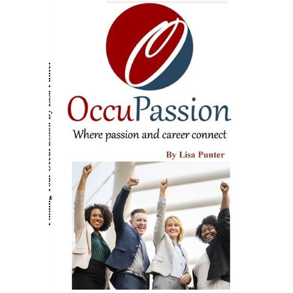 OccuPassion Where passion and career connect, (Paperback)