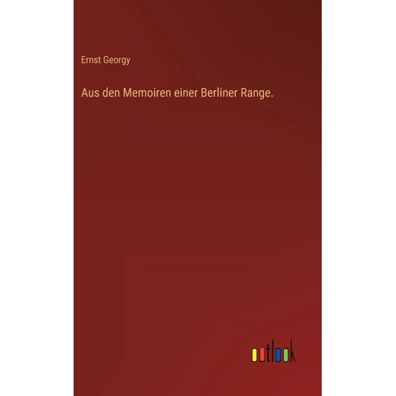 Aus den Memoiren einer Berliner Range. (Hardcover)
