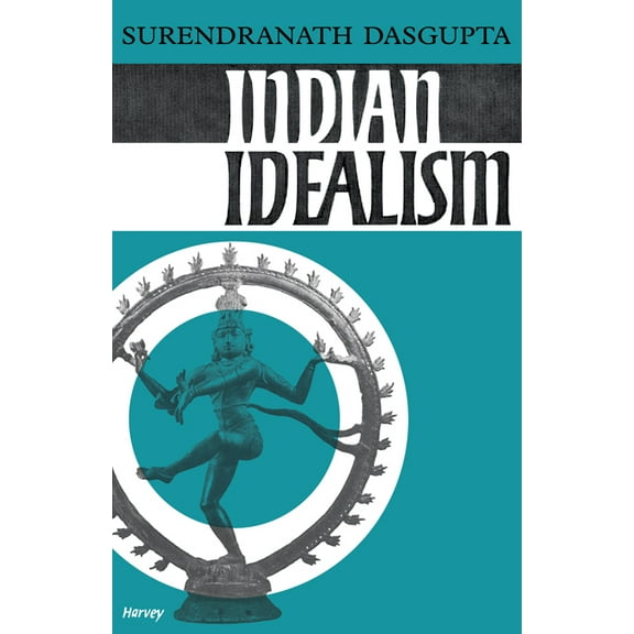 Indian Idealism, (Paperback)