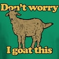 thumbnail image 3 of CafePress - Don't Worry I Goat This Dark T Shirt - Men's Classic Graphic Cotton T-Shirt, 3 of 4