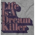 thumbnail image 2 of Life is Dream Killer Sarcastic Gym Women Crewneck Sweatshirt Brisco Brands X, 2 of 6