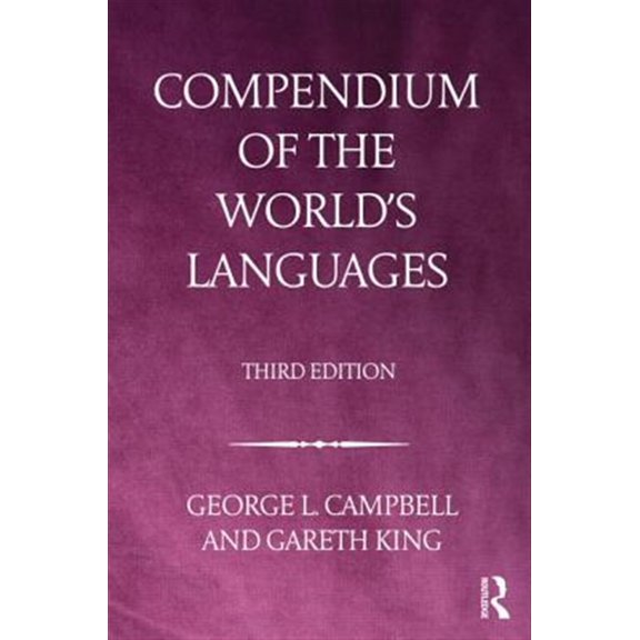 Pre-Owned Compendium of the World's Languages Compendium of the World's Languages, (Paperback)