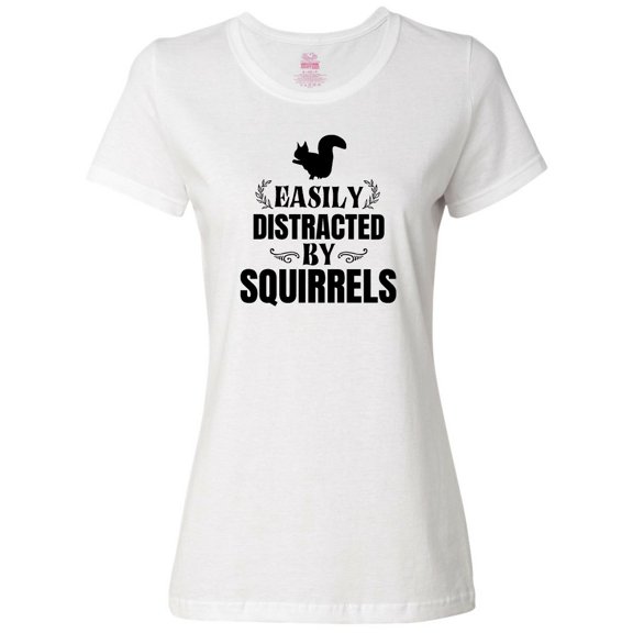 Inktastic Easily Distracted by Squirrels Women's T-Shirt