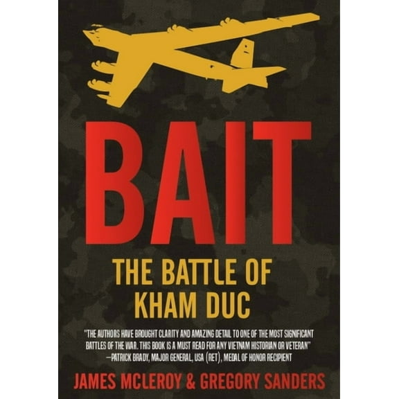 Bait: The Battle of Kham Duc, (Paperback)