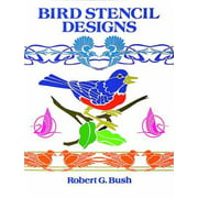 Bird Stencil Designs (Dover Pictorial Archive Series) [Paperback - Used]