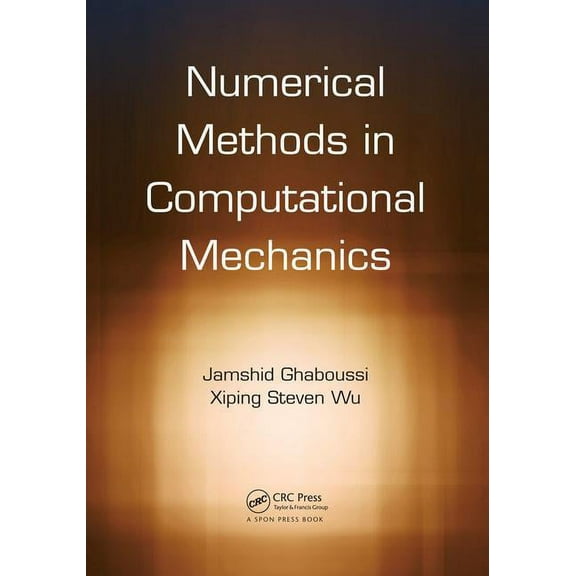 Numerical Methods in Computational Mechanics, (Paperback)