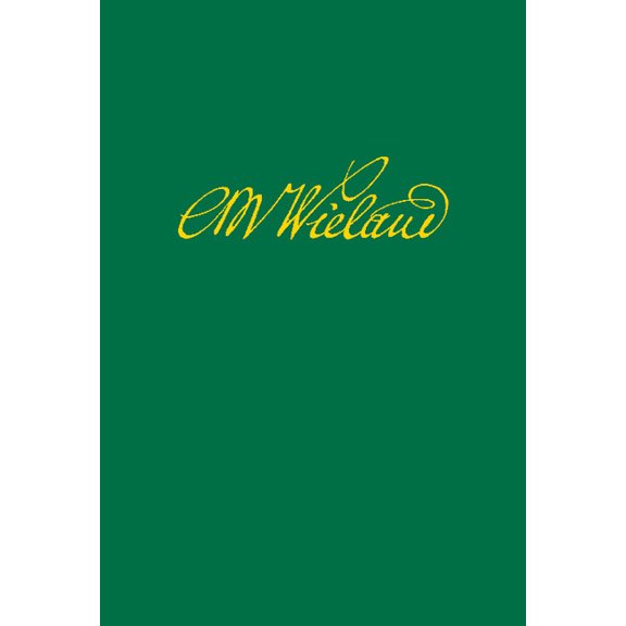 Wielands Briefwechsel, BAND 19, Nachträge, (Hardcover)