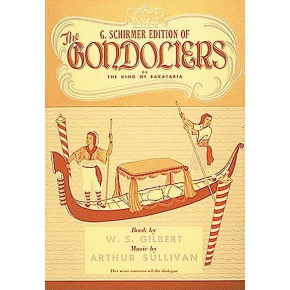 The Gondoliers: Vocal Score, (Paperback)