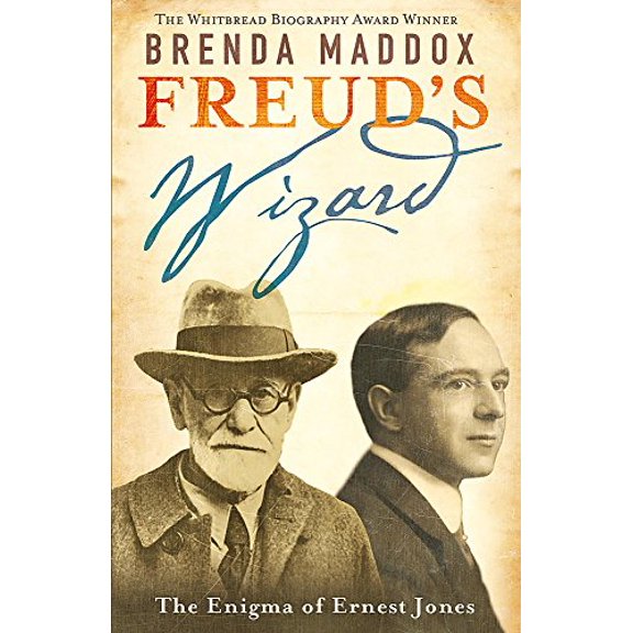 Pre-Owned Freud's Wizard: The Enigma of Ernest Jones (Hardcover) 0719567920 9780719567926