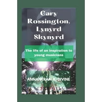 Gary Rossington, Lynyrd Skynyrd: The life of an inspiration to young musicians