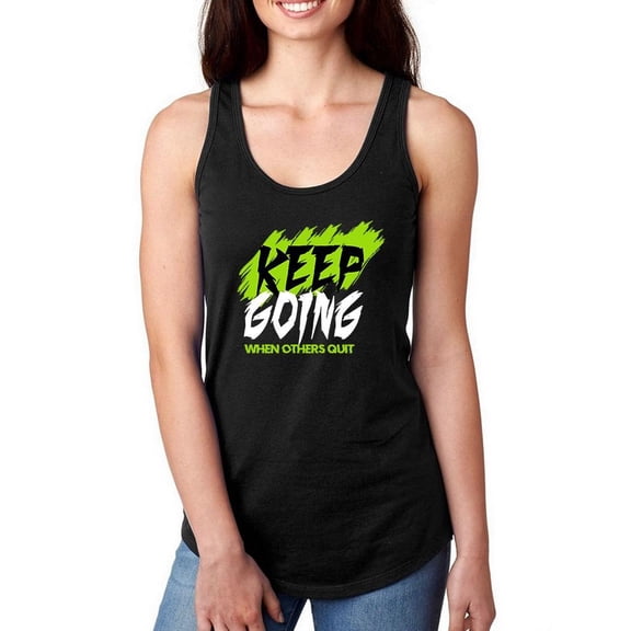 Keep Going When Others Quit Racerback Tank Women -Image by Shutterstock, Female XX-Large
