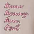 thumbnail image 6 of Wild Bobby Mama Mommy Mom Bruh Men Tee, 6 of 6