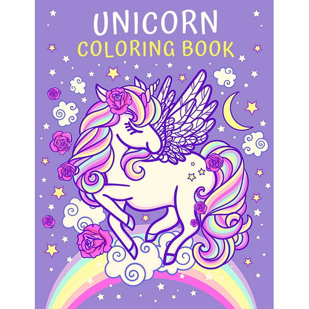 Unicorn Coloring Book: A Magical Unicorns Coloring Pages, Cute and Fun  Children's Ages 3 and Up Unicorns, Castles, Fairies, Flowers, Rainbows, and  More, for Hours of Coloring Fun for Kids (Paperback) -
