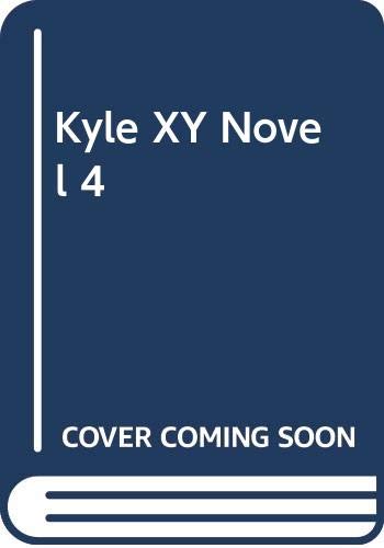 kyle xy season 4 book kyle xy season 4 book
