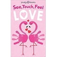 thumbnail image 1 of Pre-Owned See Touch Feel: Love See, Touch, Feel, 1 Board Book Roger Priddy, 1 of 1