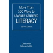 More Than 100 Ways to Learner-Centered Literacy, Used [Paperback]