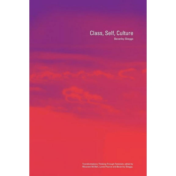 Transformations Class, Self, Culture, (Paperback)