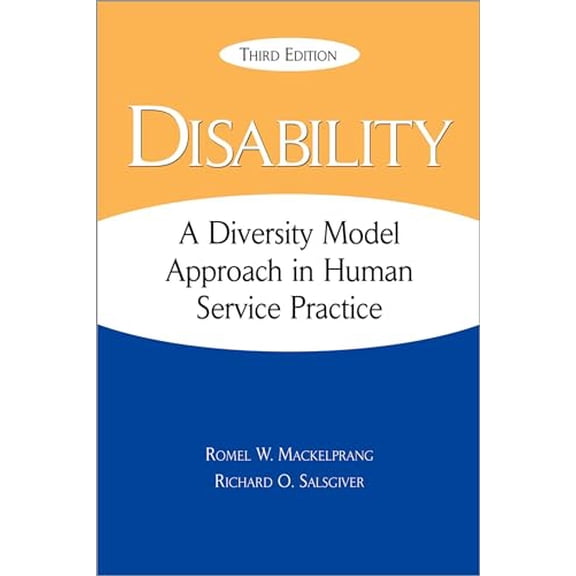 Pre-Owned Disability: A Diversity Model Approach in Human Service Practice (Paperback) 0190656409 9780190656409