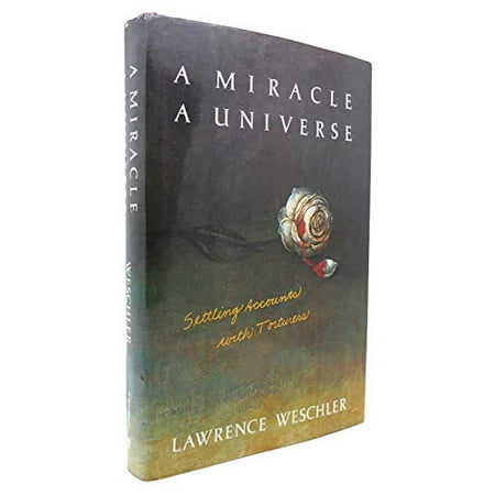 A Miracle, a Universe: Settling Accounts with Torturers, Used [Hardcover]