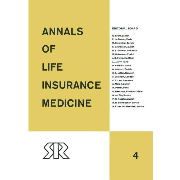Annals of Life Insurance Medicine: Volume 4, (Paperback)