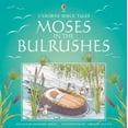 thumbnail image 1 of Pre-Owned Moses and the Bulrushes (Usborne Bible Tales) (Paperback) 0746054319 9780746054314, 1 of 1