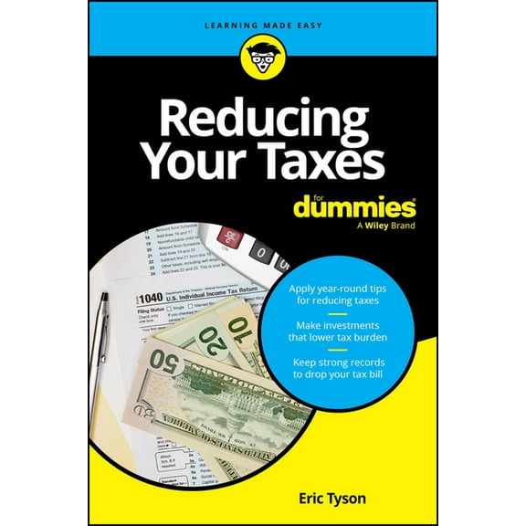 Reducing Your Taxes for Dummies, (Paperback)
